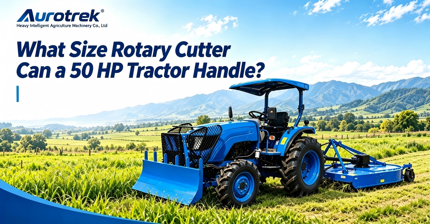 50 HP Tractor Rotary Cutter Size Guide راهنمای اندازه برش چرخشی تراکتور 50 اسب بخار