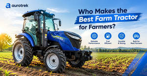Who Makes the Best Farm Tractor for Farmers.png